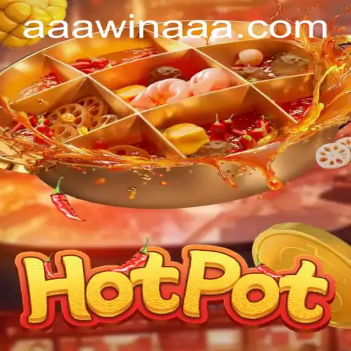Explore the Exciting World of Hotpot Online Game - A New Spectacle in Entertainment
